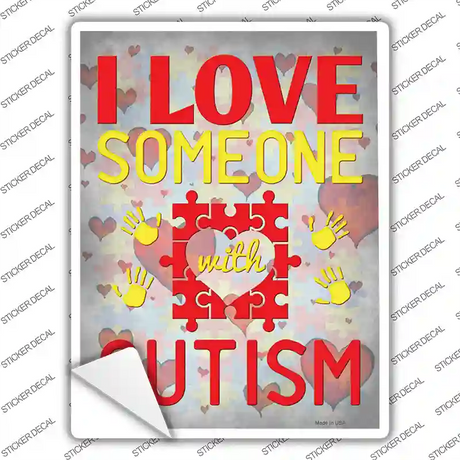 I Love Someone With Autism Novelty Rectangle Sticker Decal Small