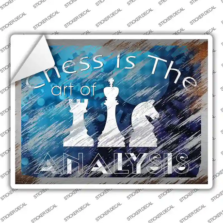 Chess Is The Art Of Analysis Novelty Rectangle Sticker Decal