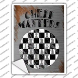 Chess Matters Novelty Rectangle Sticker Decal