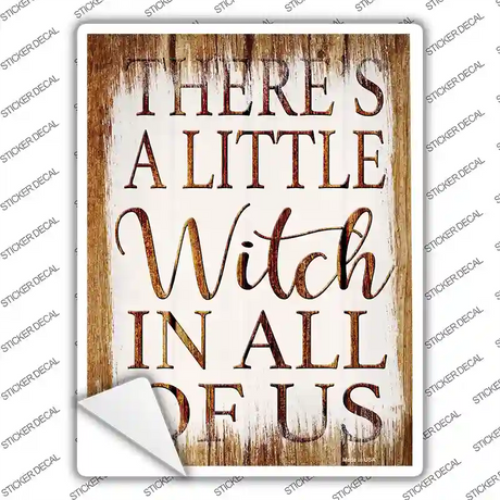 Witch In Us All Novelty Rectangle Sticker Decal Small