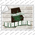 Get High In Alabama Novelty Rectangle Sticker Decal Small