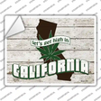 Get High In California Novelty Rectangle Sticker Decal Small