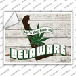 Get High In Delaware Novelty Rectangle Sticker Decal Small