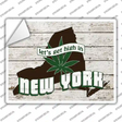 Get High In New York Novelty Rectangle Sticker Decal Small