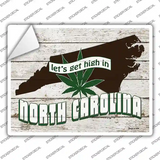 Get High In North Carolina Novelty Rectangle Sticker Decal Small