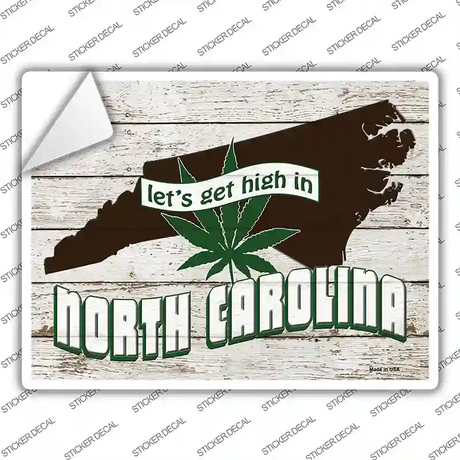 Get High In North Carolina Novelty Rectangle Sticker Decal Small