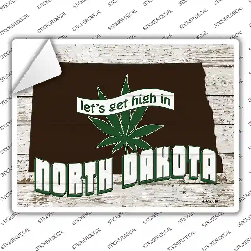 Get High In North Dakota Novelty Rectangle Sticker Decal Small