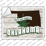 Get High In Oklahoma Novelty Rectangle Sticker Decal Small