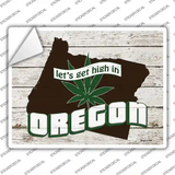 Get High In Oregon Novelty Rectangle Sticker Decal Small