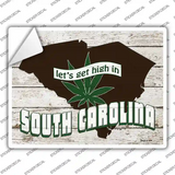 Get High In South Carolina Novelty Rectangle Sticker Decal Small