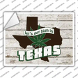 Get High In Texas Novelty Rectangle Sticker Decal Small