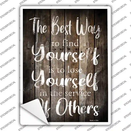 Lose Yourself To Find Yourself Novelty Rectangle Sticker Decal
