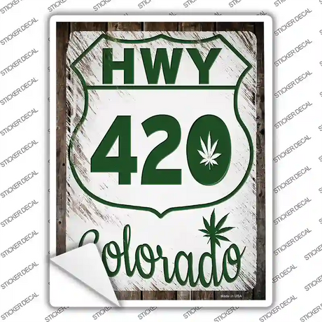 HWY 420 Colorado Novelty Rectangle Sticker Decal Small