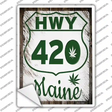 HWY 420 Maine Novelty Rectangle Sticker Decal Small