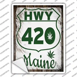 HWY 420 Maine Novelty Rectangle Sticker Decal Small