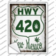 HWY 420 New Mexico Novelty Rectangle Sticker Decal Small