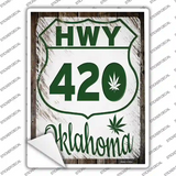 HWY 420 Oklahoma Novelty Rectangle Sticker Decal Small