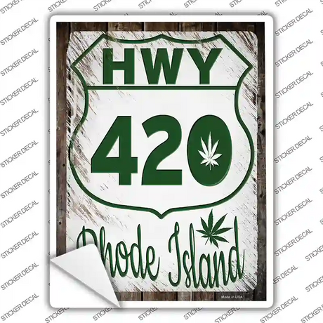 HWY 420 Rhode Island Novelty Rectangle Sticker Decal Small