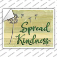 Spread Kindness Novelty Rectangular Sticker Decal