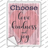 Love Kindness Joy Novelty Rectangular Sticker Decal