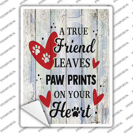 Friend Leaves Paw Prints On Heart Novelty Rectangle Sticker Decal Small