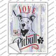 I Love My Pitbull Novelty Rectangle Sticker Decal Small