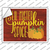 Lil Mister Pumkin Spice Novelty Rectangle Sticker Decal Small