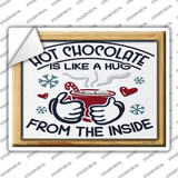 Hot Chocolate Hug Novelty Rectangle Sticker Decal Small