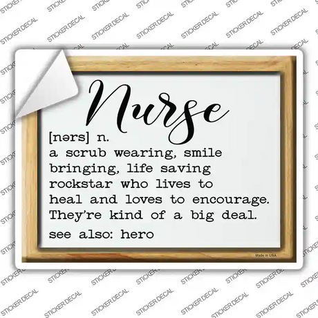 Nurse Definition Novelty Rectangle Sticker Decal Small