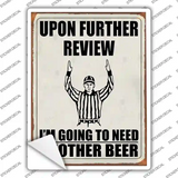 Upon Further Review Novelty Rectangle Sticker Decal