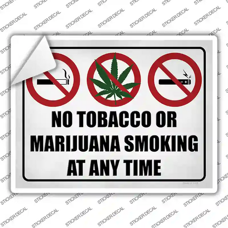 No Tobacco or Marijuana Smoking Novelty Rectangle Sticker Decal Small