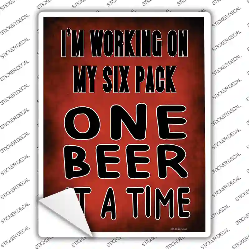 Working on my Six Pack Novelty Rectangle Sticker Decal