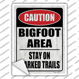 Caution Bigfoot Area Novelty Rectangle Sticker Decal Small