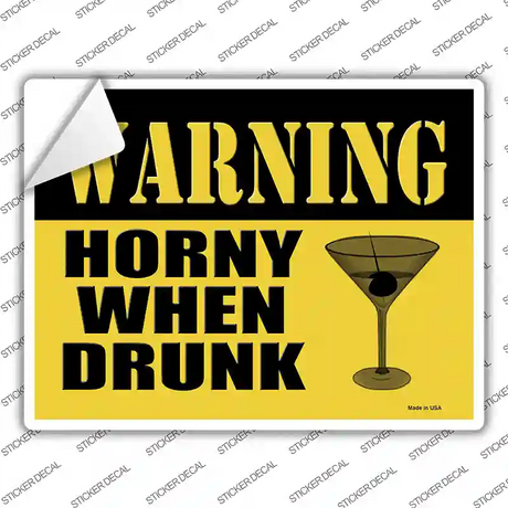 Warning Horny When Drunk Novelty Rectangle Sticker Decal Small