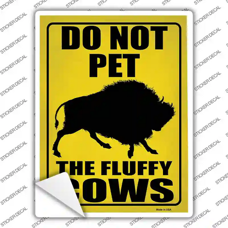 Do Not Pet Bison Novelty Rectangle Sticker Decal Small