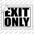 Exit Only White Novelty Rectangle Sticker Decal