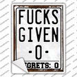 Given Zero Regrets Zero Novelty Rectangle Sticker Decal