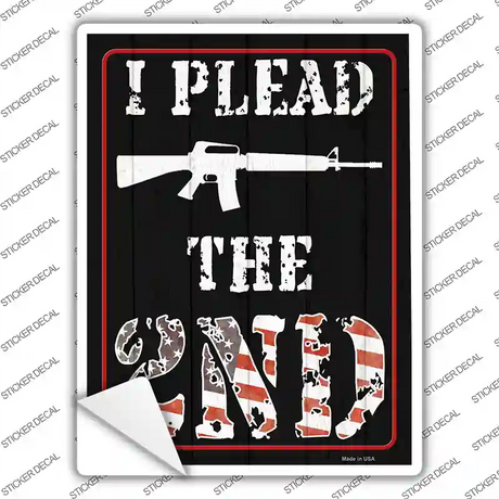 I Plead The 2nd Novelty Rectangle Sticker Decal Small