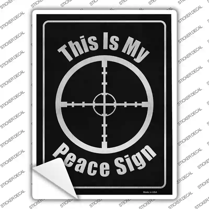 My Peace Sign Novelty Rectangle Sticker Decal Small