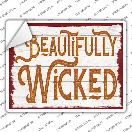 Beautifully Wicked Novelty Rectangle Sticker Decal Small