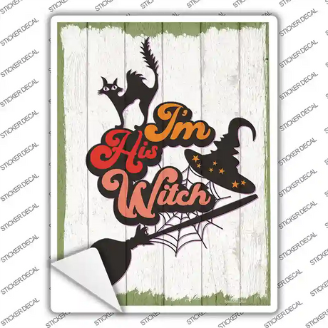 Im His Witch Halloween Novelty Rectangle Sticker Decal Small