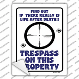 Trespass On This Property Novelty Rectangle Sticker Decal Small