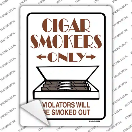 Cigar Smokers Only Novelty Rectangle Sticker Decal