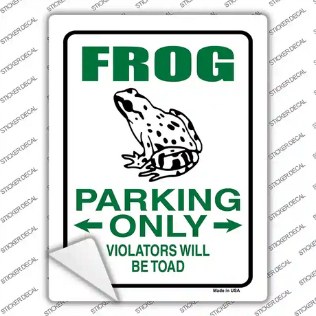 Frog Only Novelty Rectangle Sticker Decal Small