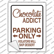 Chocolate Addict Only Novelty Rectangle Sticker Decal