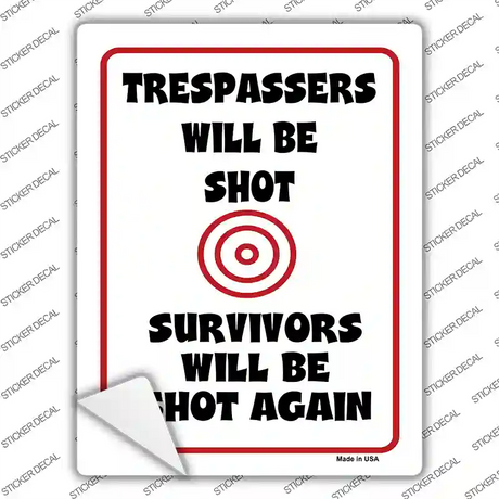 Trespassers Will Be Shot Target Novelty Rectangle Sticker Decal Small