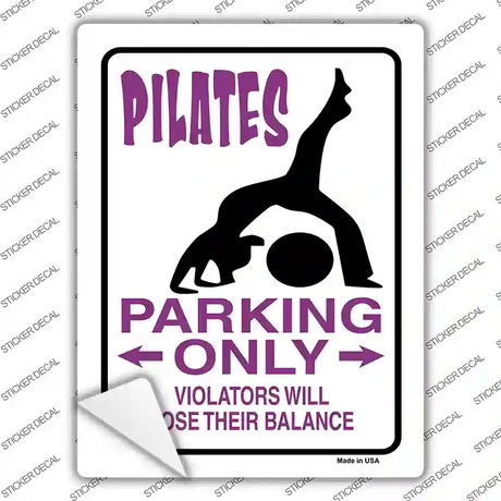 Pilates Only Novelty Rectangle Sticker Decal