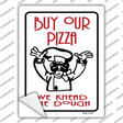 Buy Pizza We Knead Dough Novelty Rectangle Sticker Decal