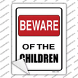 Beware Of Children Novelty Rectangle Sticker Decal