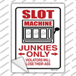 Slot Machine Junkies Only Novelty Rectangle Sticker Decal